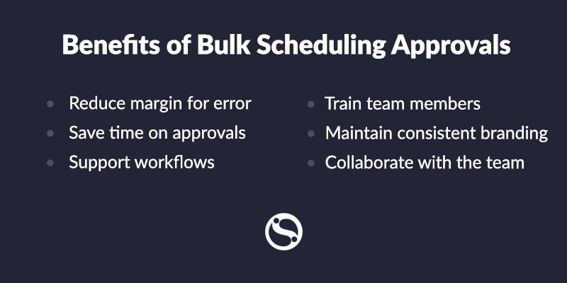 Graphic on the benefits of bulk scheduling approvals