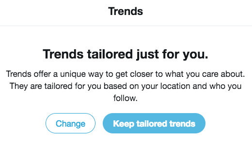 Trends are tailored based on location and following