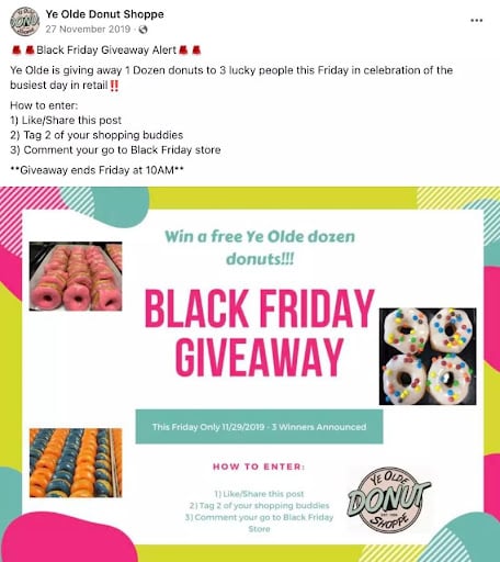 Black Friday social media giveaway example by Ye Olde Donut Shoppe