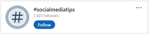 A screenshot of #socialmediatips, the number of users following the hashtag (a total of 1,423 users) and the follow button.