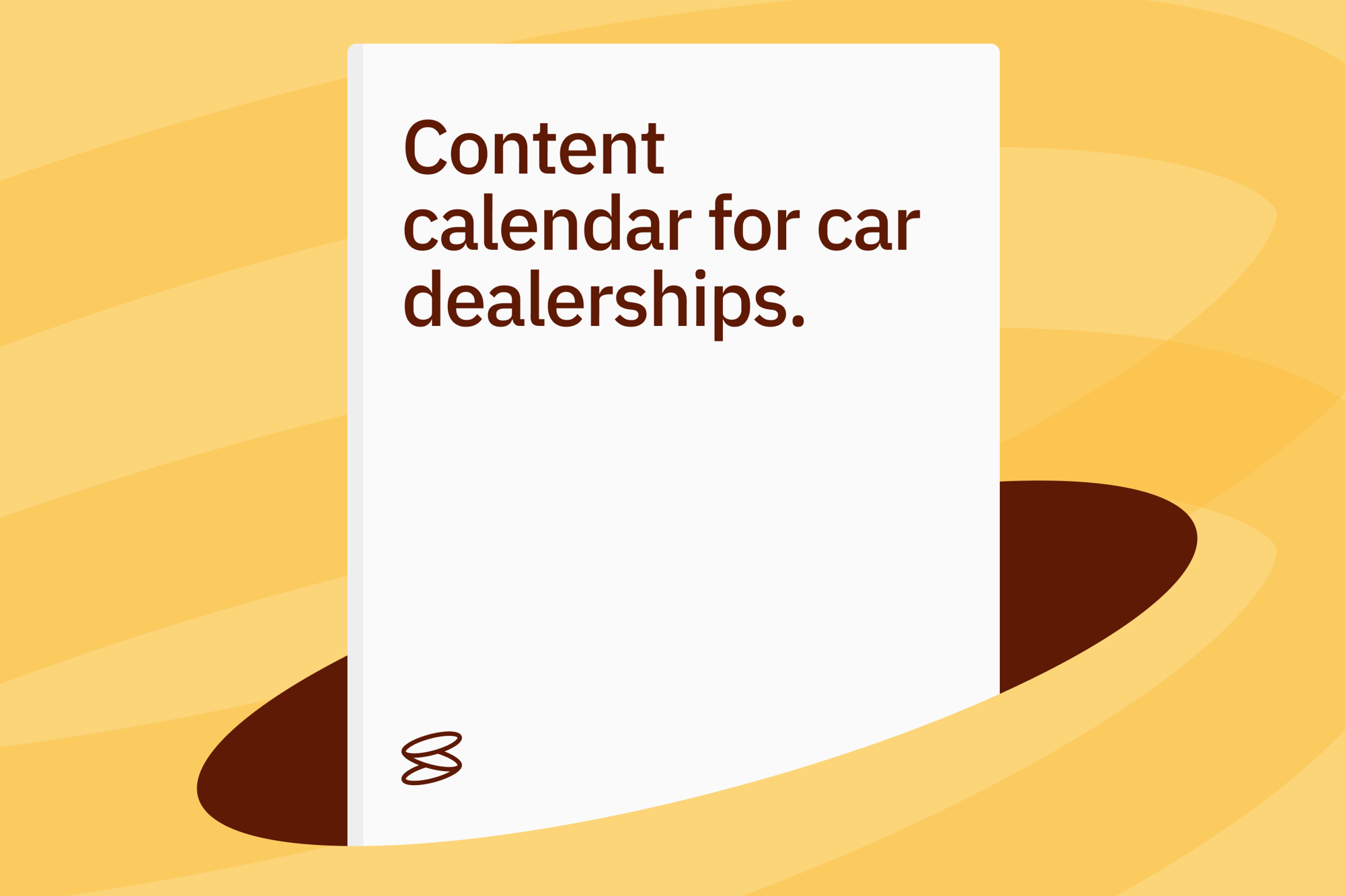 Content calendar for car dealerships