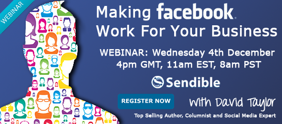 Webinar Making Facebook Work For Your Business With David Taylor